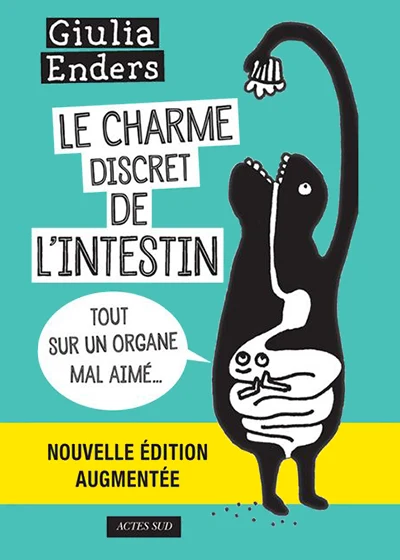 Le charme discret de l'intestin de Giulia Enders